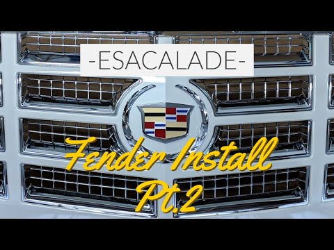 How to Install your 2015-2020 Escalade Fender, part 2