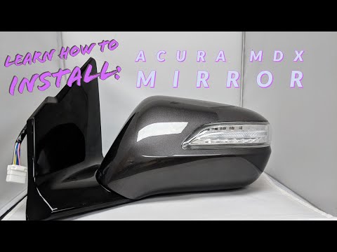 How To Install A 2014-2016 Acura MDX Side View Mirror | ReveMoto